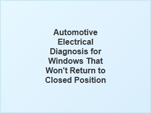 Diagnosing Windows Stuck in the Open Position